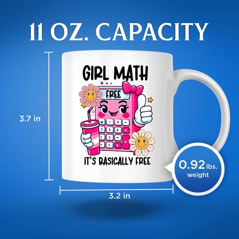 Bliss Monkey Co. Girl Math It's Basically Free Coffee Mug - Funny Girl Math  Meme - 11 Ounce Coffee Mug - Microwave & Dishwasher Safe - White Handle &  ...