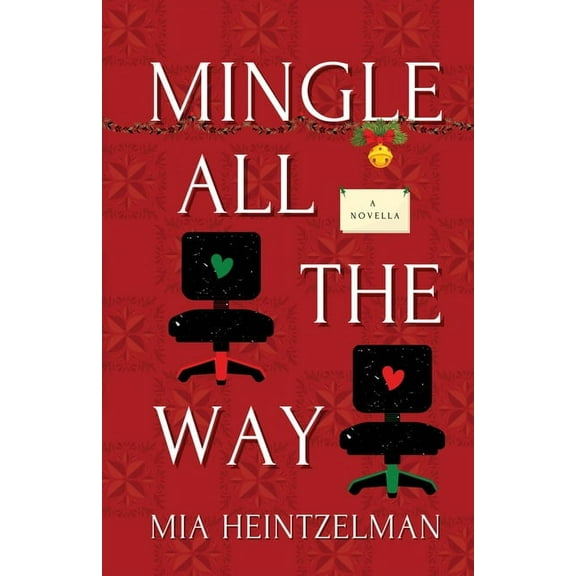 Mingle All the Way, (Paperback)