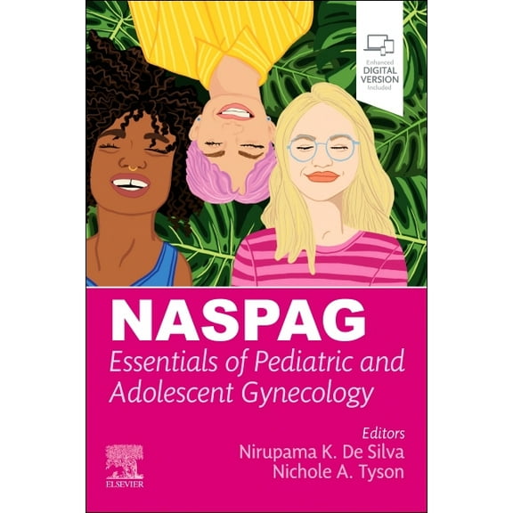 Naspag Essentials of Pediatric and Adolescent Gynecology, (Paperback)