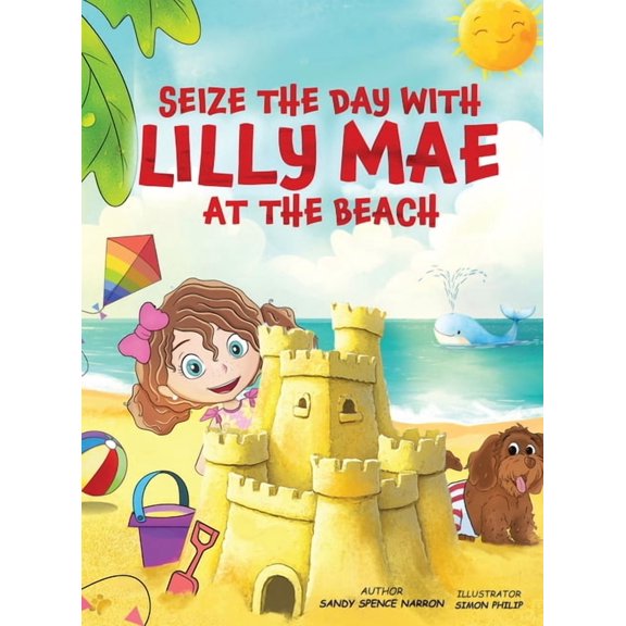 Seize the Day with Lilly Mae at the Beach, (Hardcover)