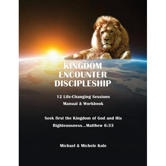 Kingdom Encounter Discipleship, (Paperback)
