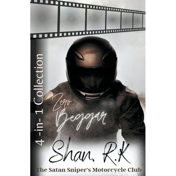 The Satan Sniper's Motorcycle Club Beggar and Zero's Complete Story, Book 1, (Paperback)