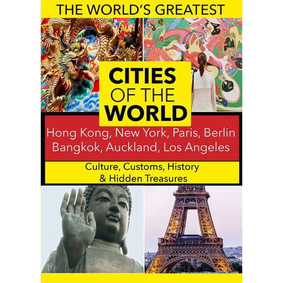 Cities of the World: Hong Kong, New York, Paris, Bangkok, Auckland, Berlin, Los Angeles