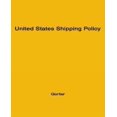 thumbnail image 1 of United States Shipping Policy, 1 of 2