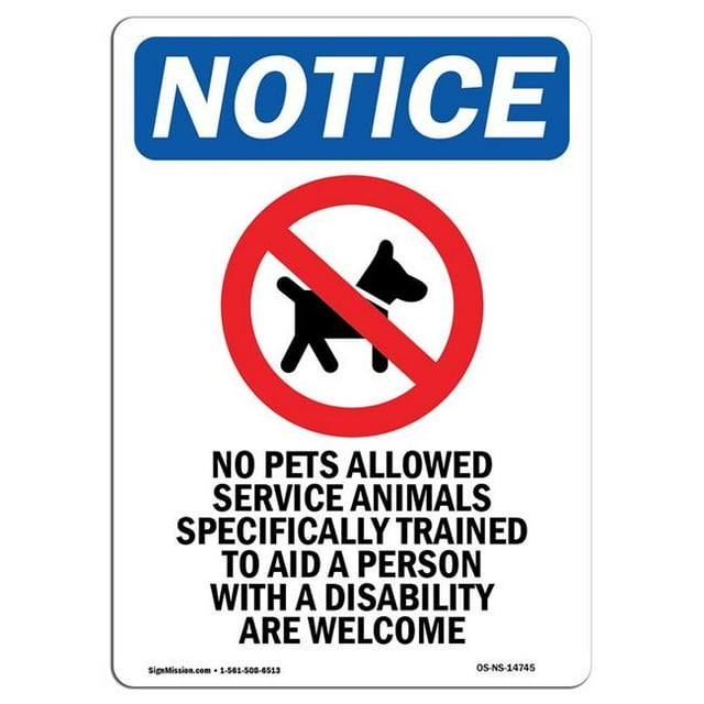 SignMission OS-NS-A-1824-V-14745 18 x 24 in. OSHA Notice Sign - No Pets Allowed Service
