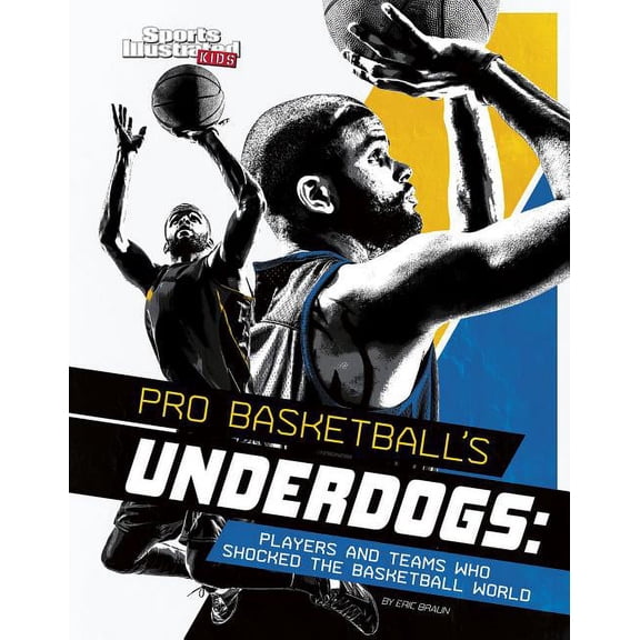 Pro Basketball's Underdogs: Players and Teams Who Shocked the Basketball World