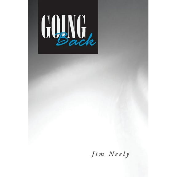 Going Back (Hardcover)