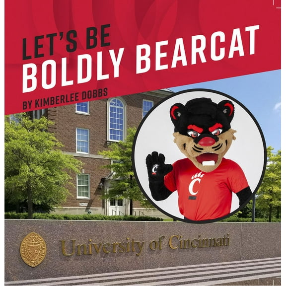Let’s Be Boldly Bearcat (Paperback)