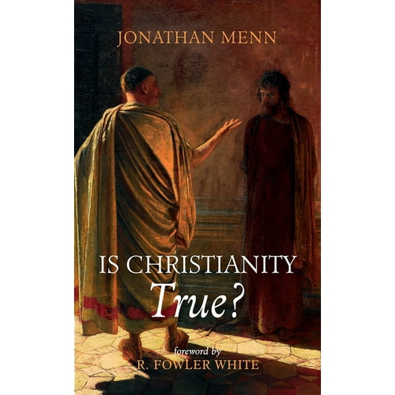 Is Christianity True?, (Paperback)