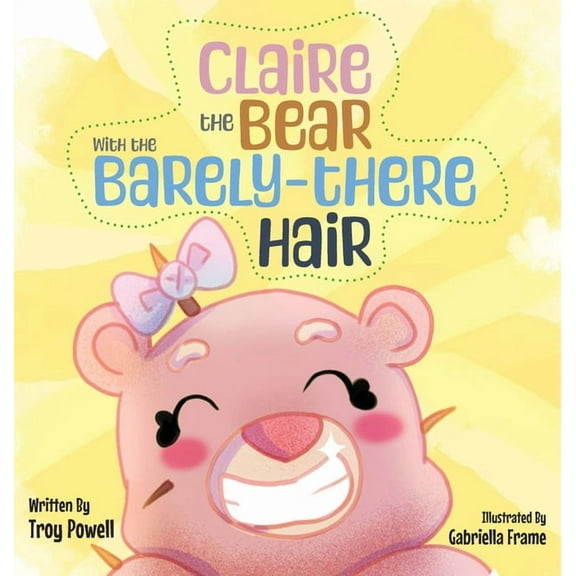 Claire the Bear with the Barely-There Hair, (Hardcover)