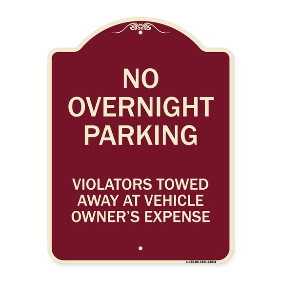 SignMission Designer Series Sign - No Overnight Parking Violators Towed Away at Vehicle Owner's Expense | Burgundy 18" x 24" Heavy-Gauge Aluminum Architectural Sign | Made in the USA