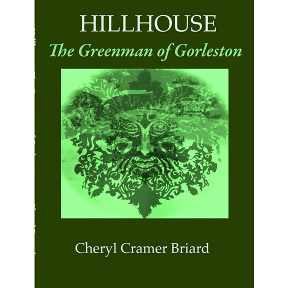 Hillhouse The Greenman of Gorleston, (Paperback)