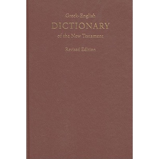GreekEnglish Dictionary of the New Testament (Hardcover)