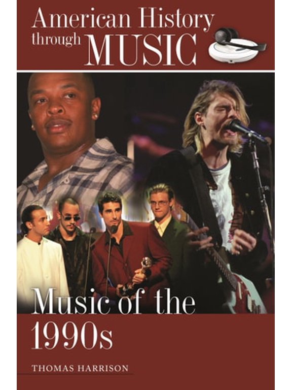 Pre-Owned Music of the 1990s (Hardcover) 0313379424 9780313379420