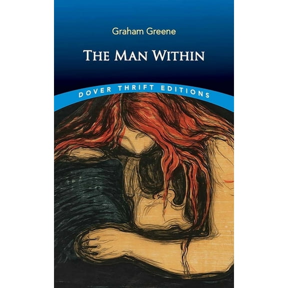 Dover Thrift Editions: Classic Novels The Man Within, (Paperback)