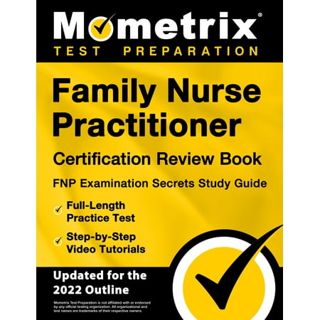 UPC: 9781516722709 | Family Nurse Practitioner Certification Review Book – FNP Examination Secrets Study Guide  Full-Length Practice Test  Step-by-Step Video Tutorials: [Updated for 2022 Outline]