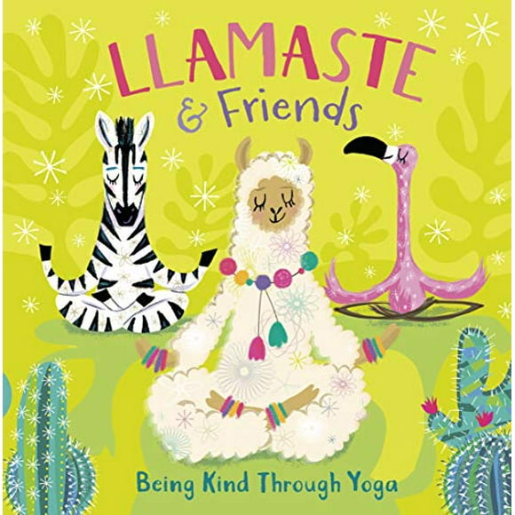 Llamaste et Amis, Être Gentils Grâce au Yoga