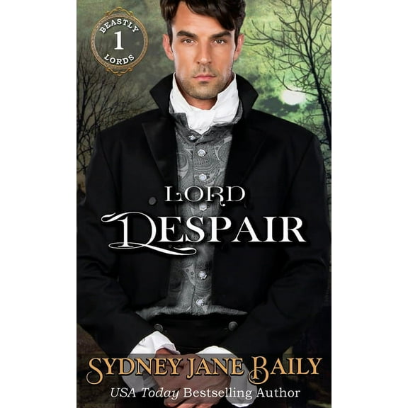 Beastly Lords Lord Despair, Book 1, (Paperback)