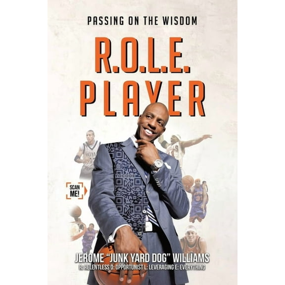 R.O.L.E. Player: Passing on the Wisdom, (Paperback)