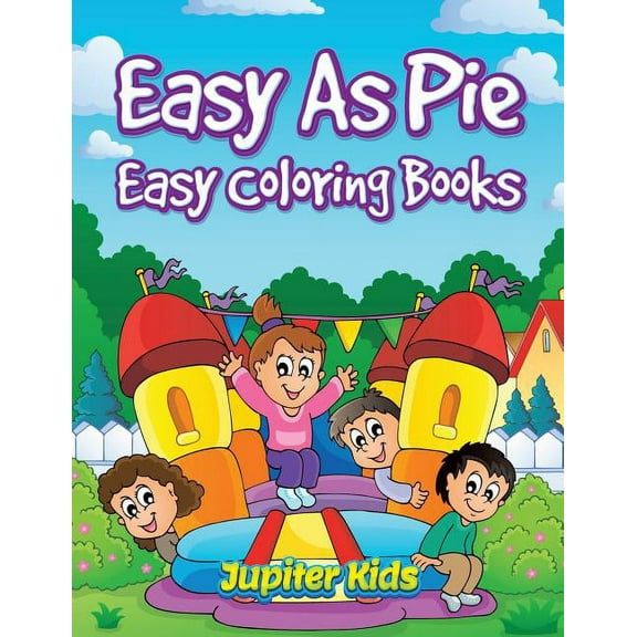 Easy As Pie: Easy Coloring Books, (Paperback)