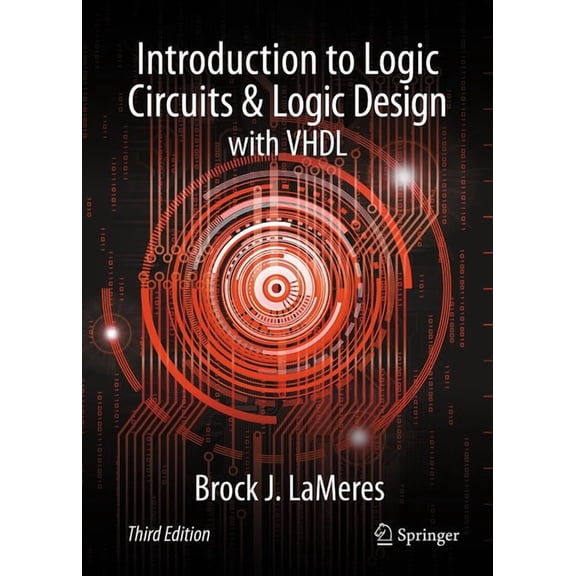 Introduction to Logic Circuits & Logic Design with VHDL, (Hardcover)