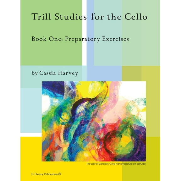 Trill Studies for the Cello, Book One: Preparatory Exercises, (Paperback)