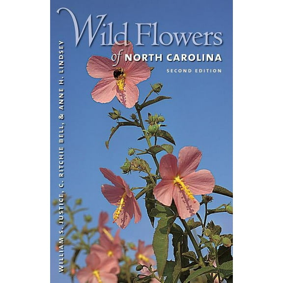 Wild Flowers of North Carolina, 2nd Ed., (Paperback)