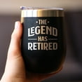 thumbnail image 3 of Bevvee Insulated Wine Tumbler 12 oz Legend Has Retired Retirement Gifts Tumblers, 3 of 4