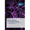 thumbnail image 1 of Pre-Owned Towards Building a Neuromorphic Computer (Paperback), 1 of 1