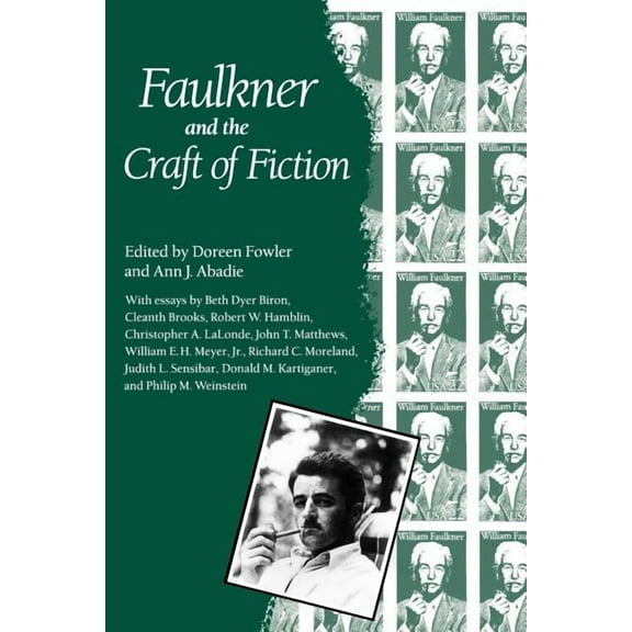 Faulkner and Yoknapatawpha Faulkner and the Craft of Fiction: Faulkner and Yoknapatawpha, 1987, (Paperback)