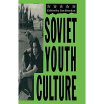 Soviet Youth Culture, (Paperback)