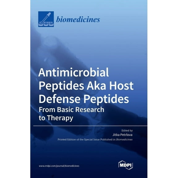 Antimicrobial Peptides Aka Host Defense Peptides: From Basic Research to Therapy, (Hardcover)