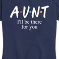 thumbnail image 3 of Instant Message - I'll Be There For You - Women's Short Sleeve Graphic T-Shirt, 3 of 6