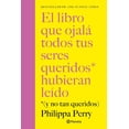 thumbnail image 1 of El libro que ojalá todos tus seres queridos hubieran leído, 1 of 3