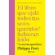 thumbnail image 1 of El libro que ojalá todos tus seres queridos hubieran leído, 1 of 3