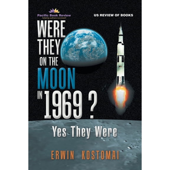 Were They on the Moon in 1969? : Yes They Were