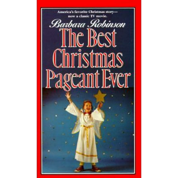 Pre-Owned The Best Christmas Pageant Ever (Mass Market Paperback) 006447044X 9780064470445