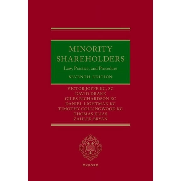 Minority Shareholders: Law, Practice, and Procedure, (Hardcover)