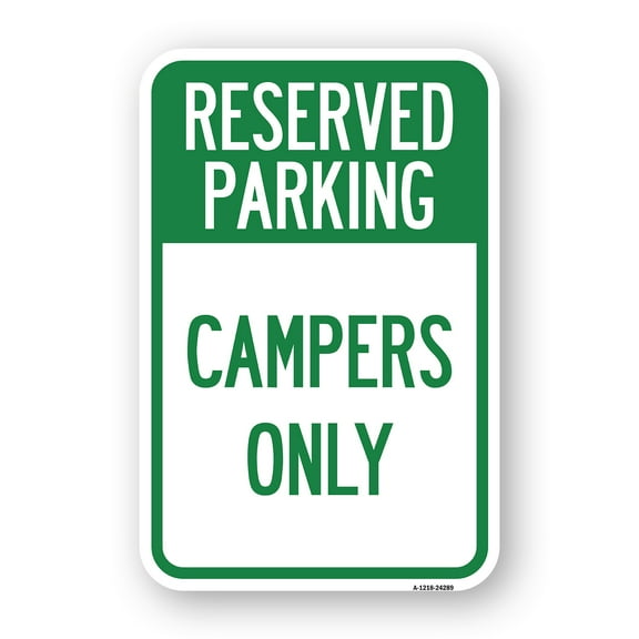 SignMission A-1824-24289 18 x 24 in. Aluminum Sign - Campers Only