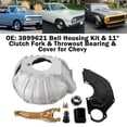 thumbnail image 3 of 3899621 Bell Housing Kit & 11" Clutch Fork & Throwout Bearing & Cover for Chevy, 3 of 15