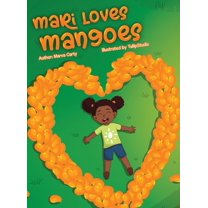 Mari Loves Mangoes, (Hardcover)