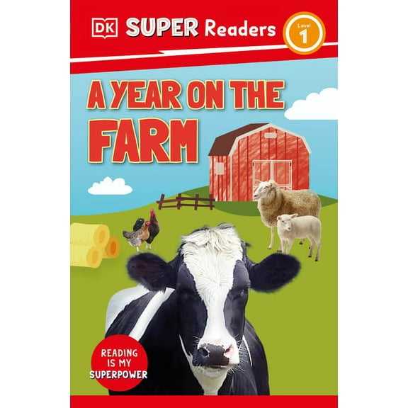 DK Super Readers: DK Super Readers Level 1 A Year on the Farm (Paperback)