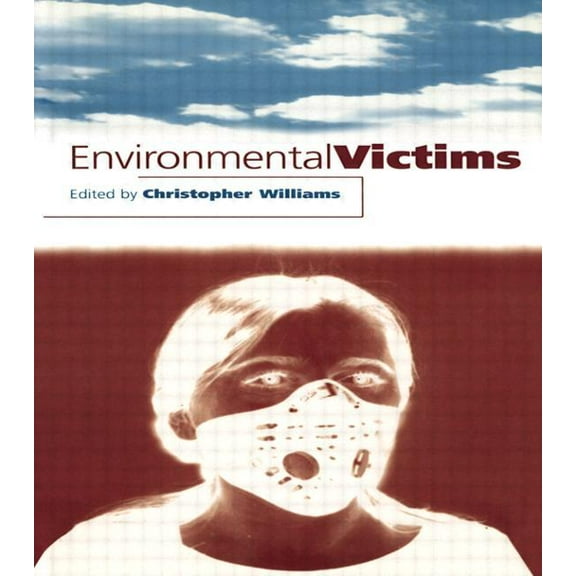 Environmental Victims, (Paperback)