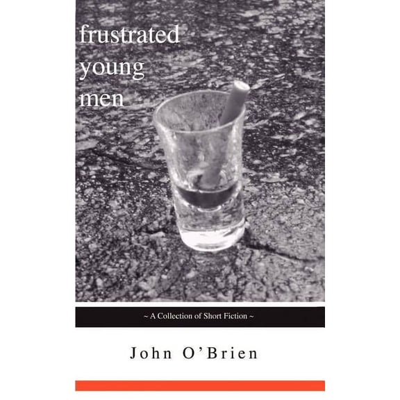 Frustrated Young Men (Paperback)