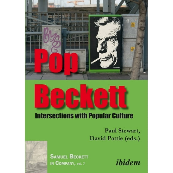Samuel Beckett in Company: Pop Beckett: Intersections with Popular Culture (Paperback)