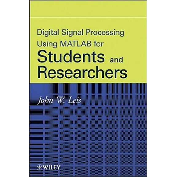 Pre-Owned Digital Signal Processing Using MATLAB for Students and Researchers, (Hardcover)