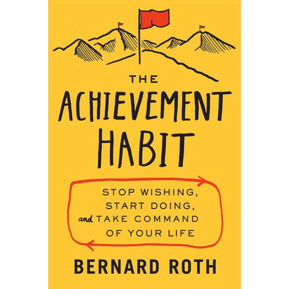 The Achievement Habit (Hardcover)