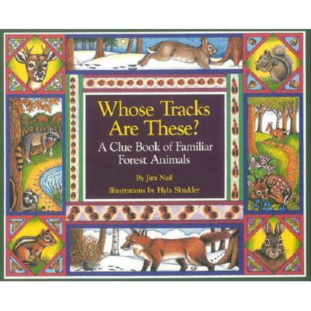 Whose Tracks Are These? : A Clue Book of Familiar Forest (Best Of Whose Line)
