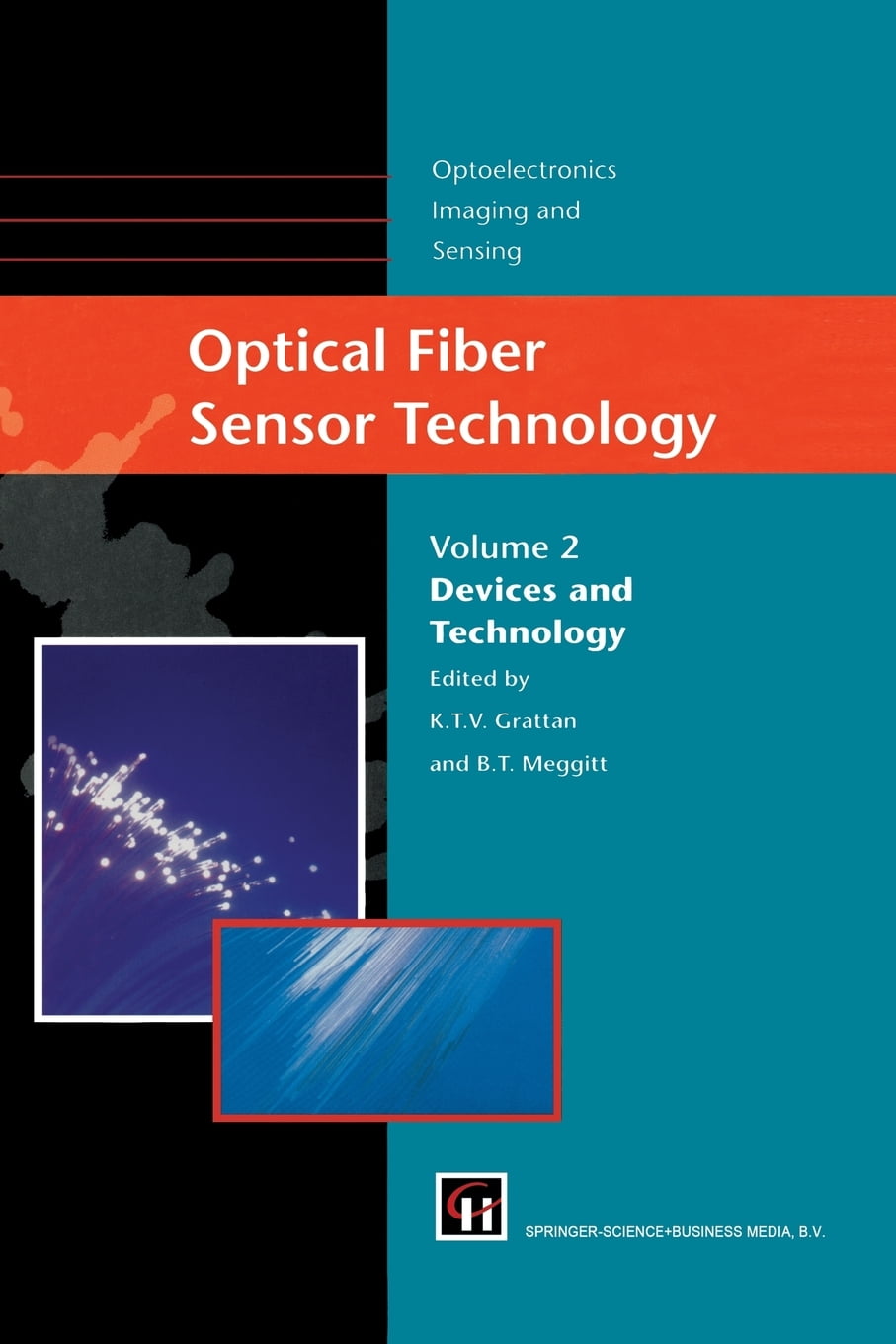 Optoelectronics, Imaging and Sensing Optical Fiber Sensor Technology
