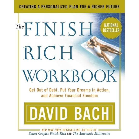 Pre-Owned The Finish Rich Workbook: Creating a Personalized Plan for a Richer Future (Paperback) 0767904818 9780767904810